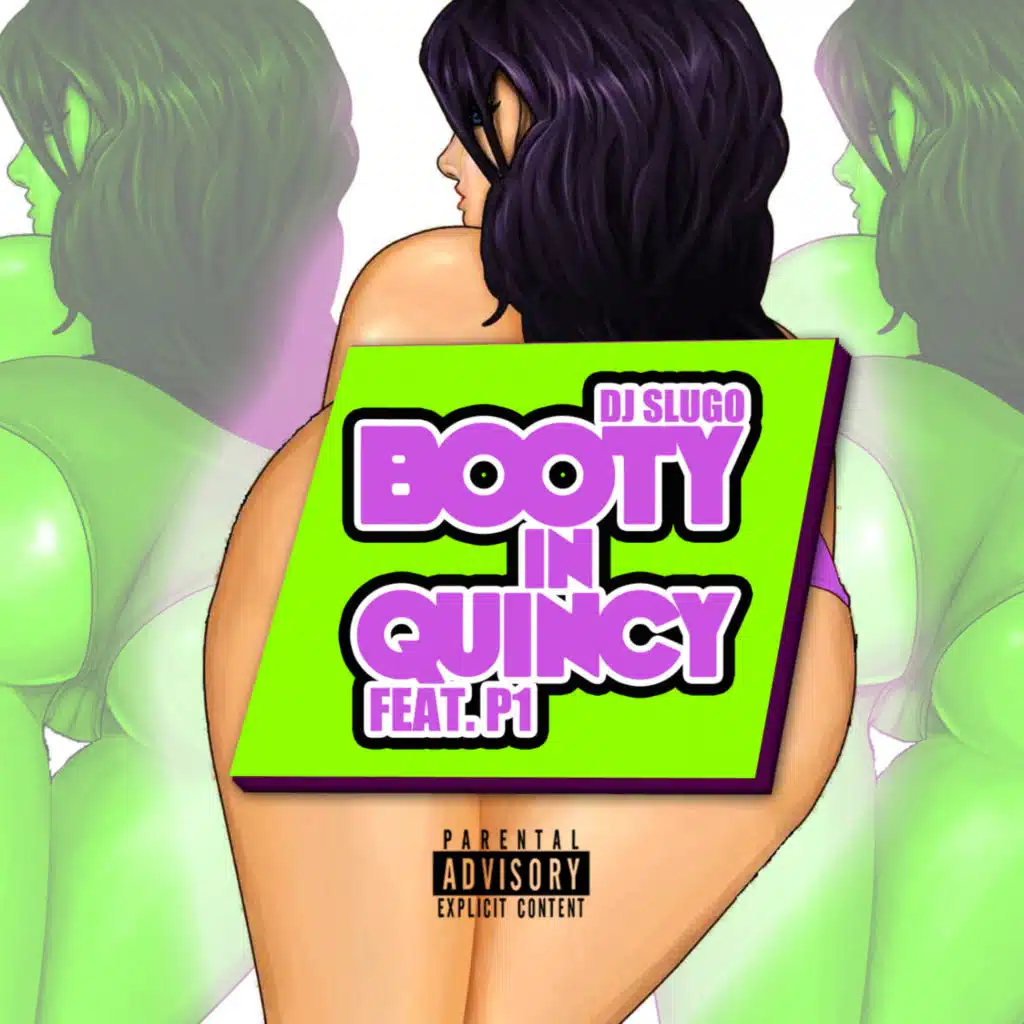Booty in Quincy (feat. P1)
