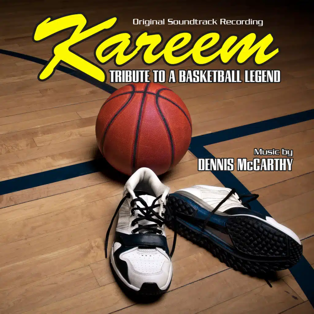 Kareem: Tribute to a Basketball Legend (Original Motion Picture Soundtrack)