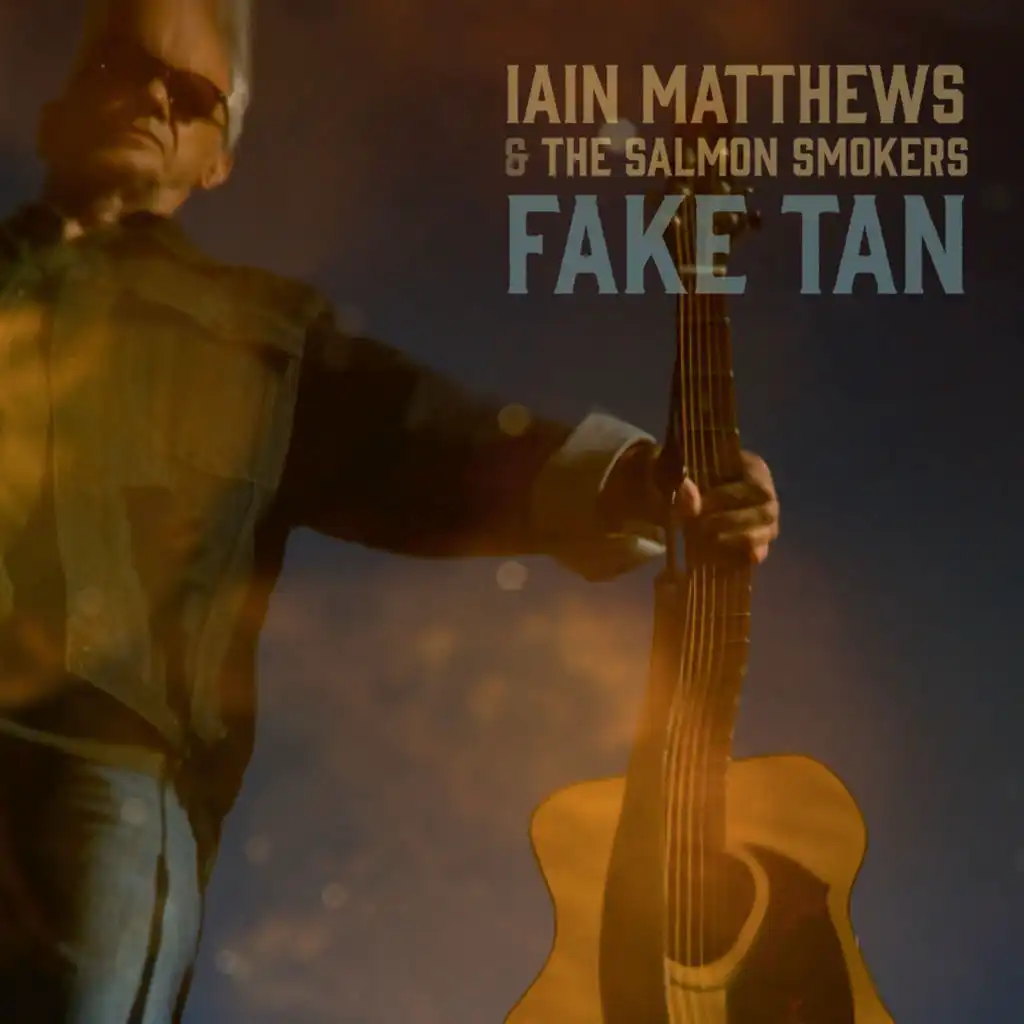 Fake Tan (feat. The Salmon Smokers)