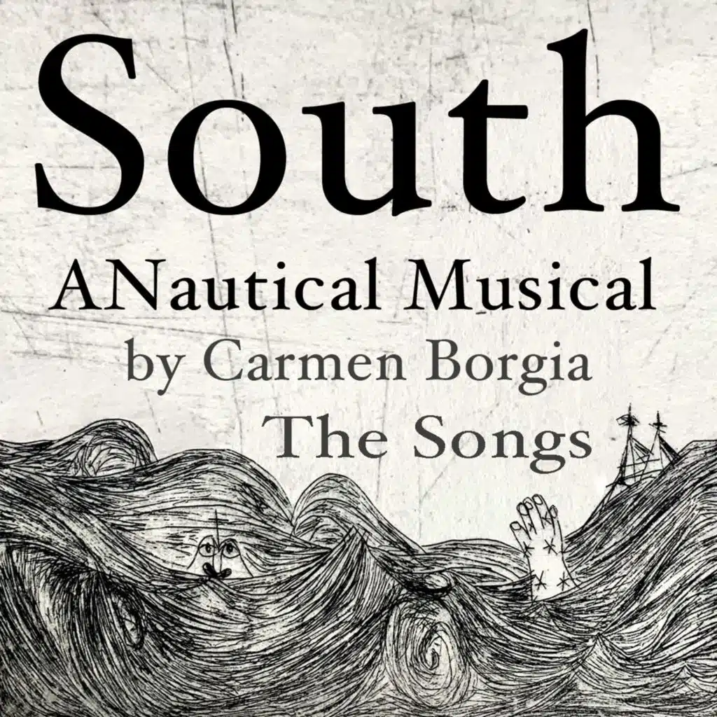 South, A Nautical Musical - The Songs