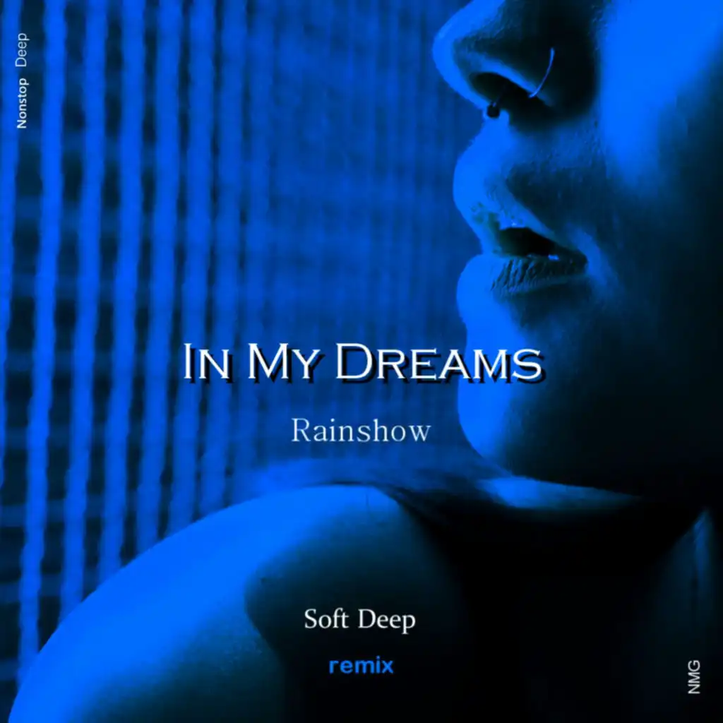 In My Dreams (Soft Deep Remix)