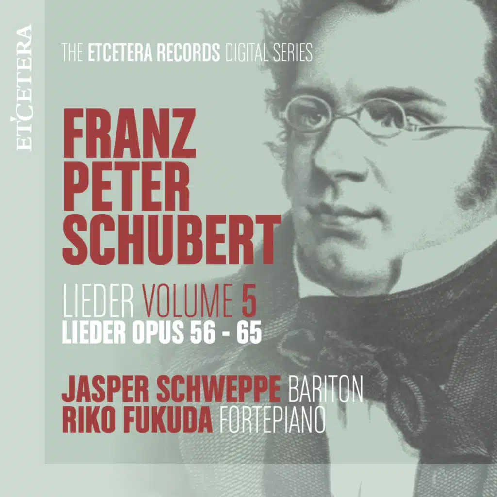 Schubert: Lieder, Vol. 5: Op. 56-65