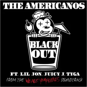 BlackOut (feat. Lil Jon, Juicy J & Tyga)