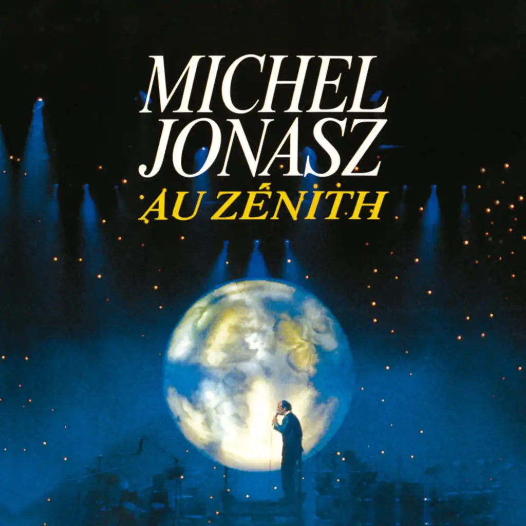Michel Jonasz au Zénith (Live, 1993)