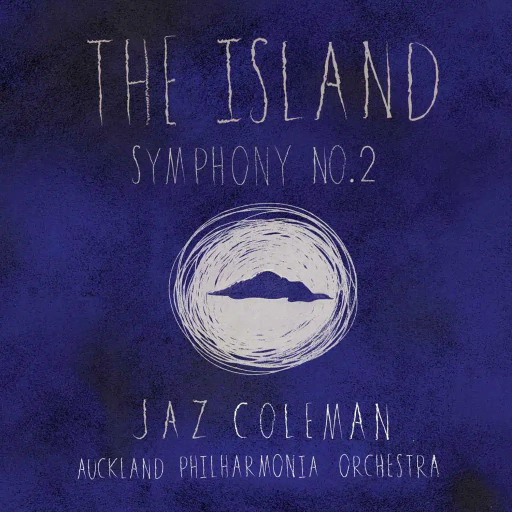 The Island Symphony No. 2 (feat. Auckland Philharmonia Orchestra)