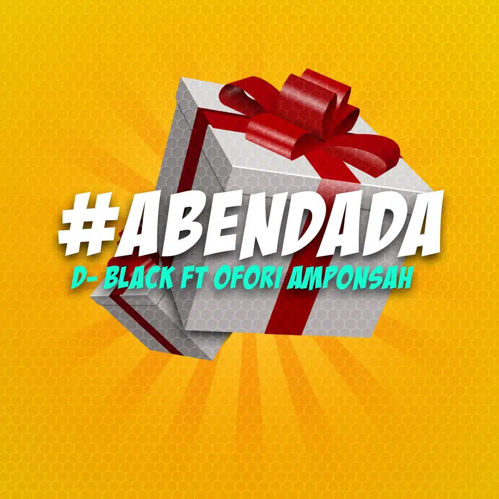 Aben Dada (ft. Ofori Amponsah)