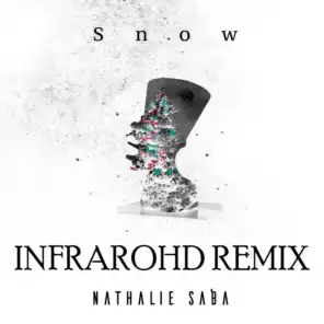 Snow (Infrarohd Remix)