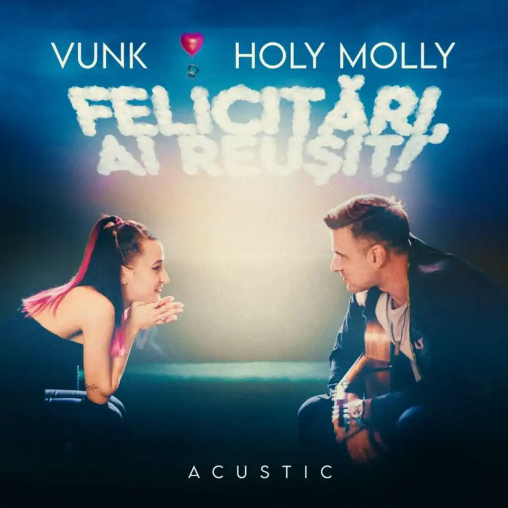 Felicitări, ai reușit! (Acustic) [feat. Holy Molly]