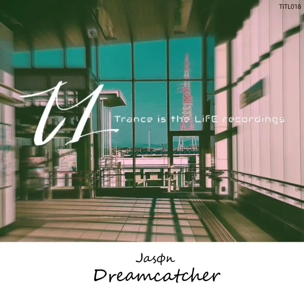 Dreamcatcher (Intro Mix)