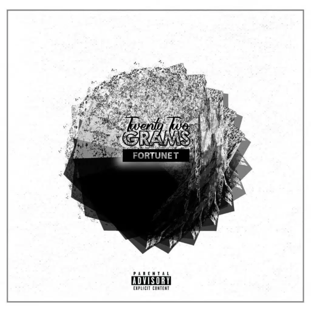 22 Grams (Compiled by DJ Fortune T)