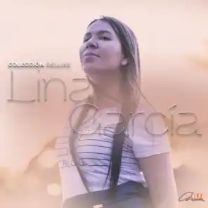 Colección Deluxe: Lina García