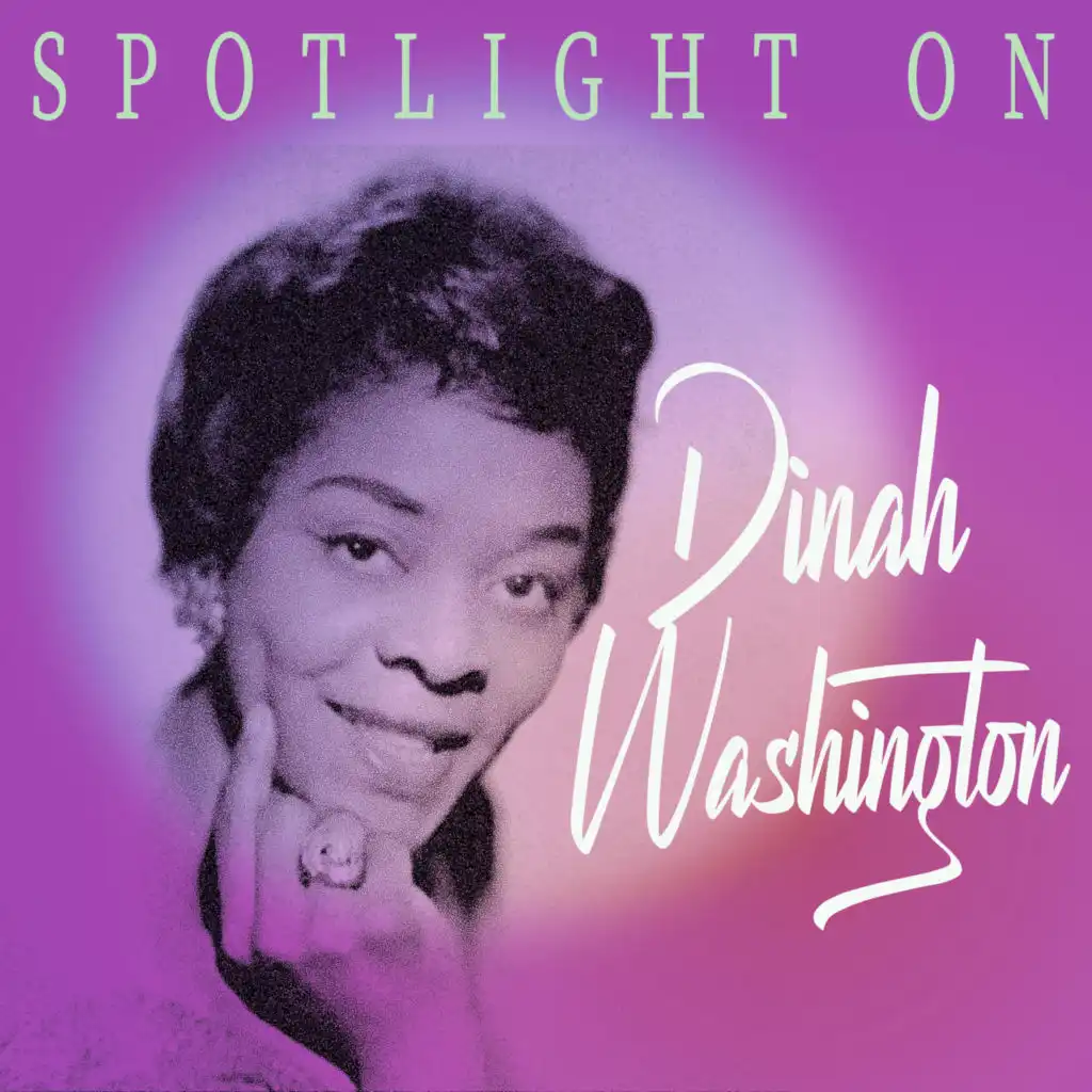 Spotlight on Dinah Washington