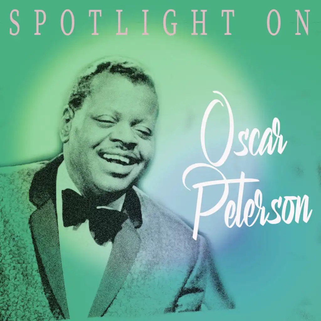 Spotlight on Oscar Peterson