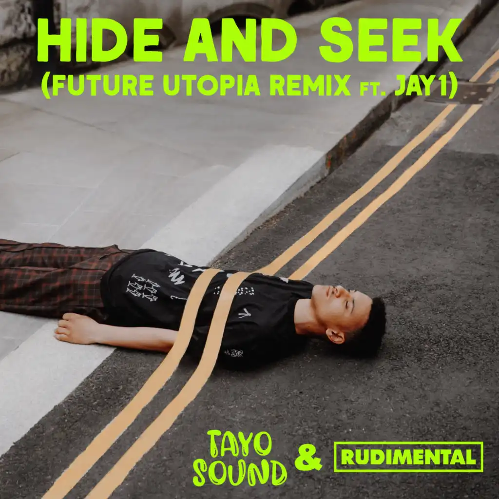 Hide And Seek (Future Utopia Remix) [feat. JAY1]