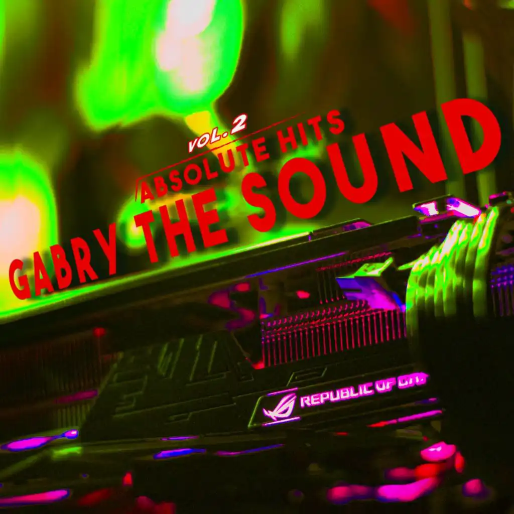 Gabry The Sound - Absolute Hits Vol.2