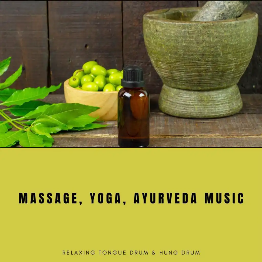 Massage, Yoga, Ayurveda Music