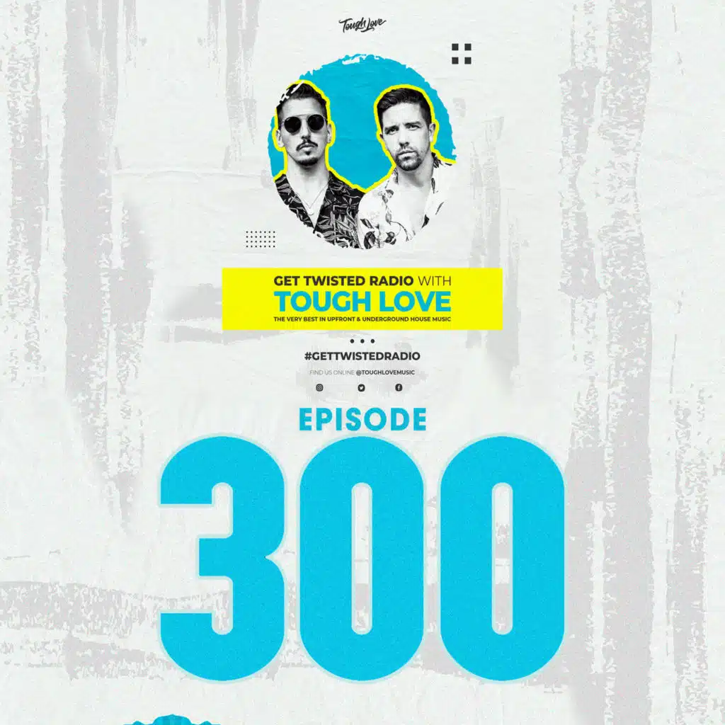 Get Twisted Radio 300