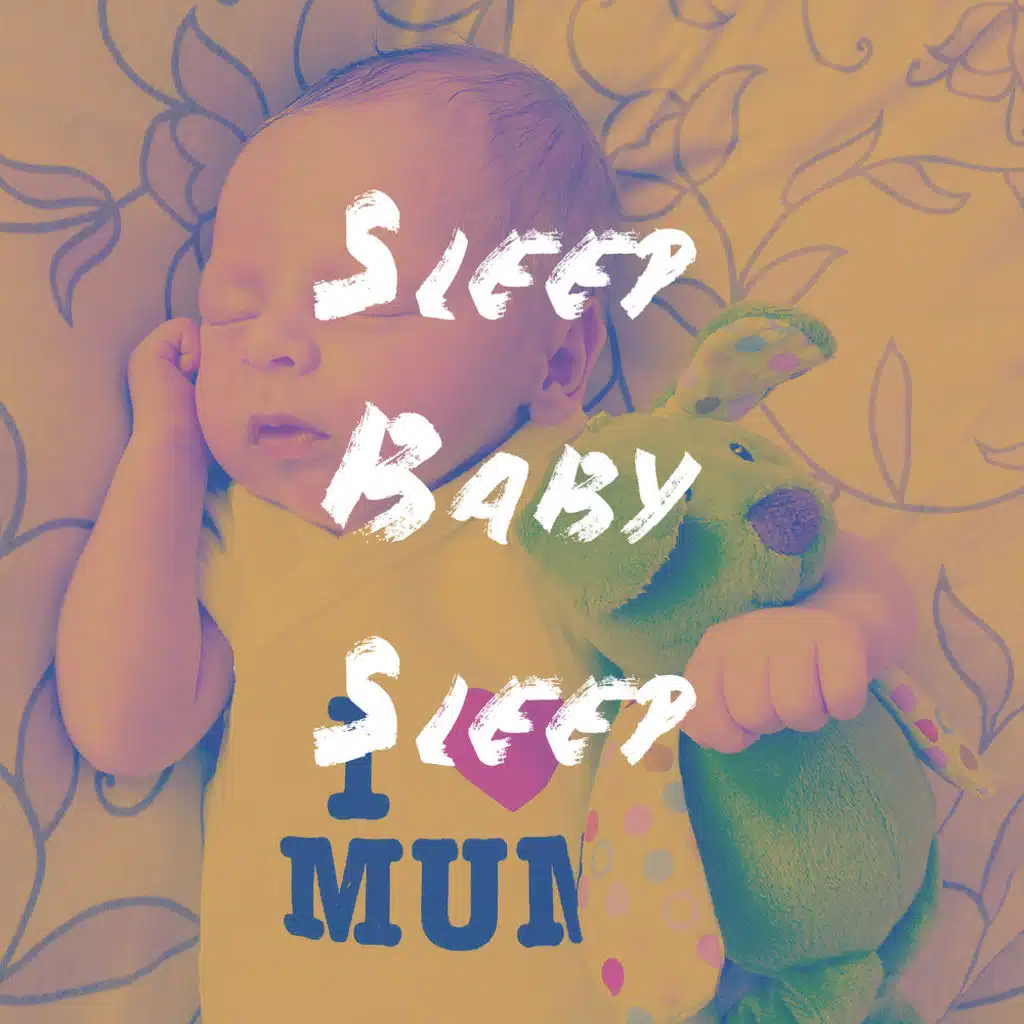 Sleep Baby Sleep
