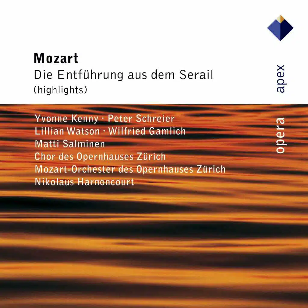 Mozart : Die Entführung aus dem Serail [Highlights]  -  Apex
