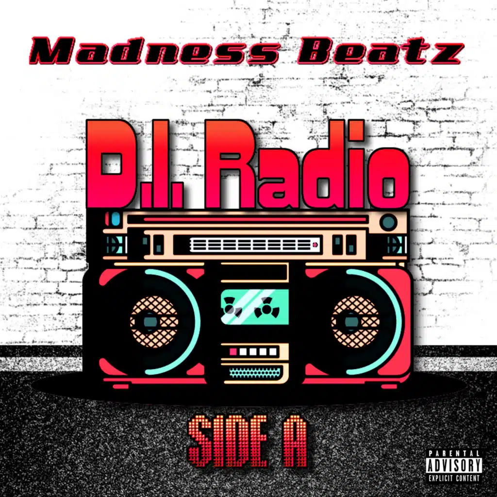 D.I. Radio: Side A