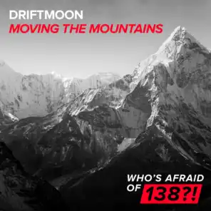 Moving The Mountains (Extended Mix)