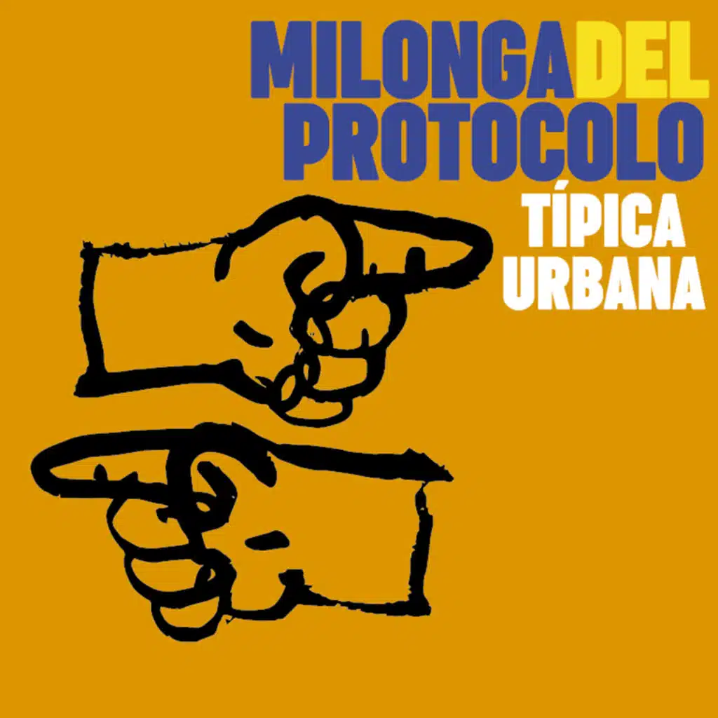 Milonga del Protocolo (feat. Fabián Bertero, Vanina Tagini, Alfredo Pittis & Iván Montero)