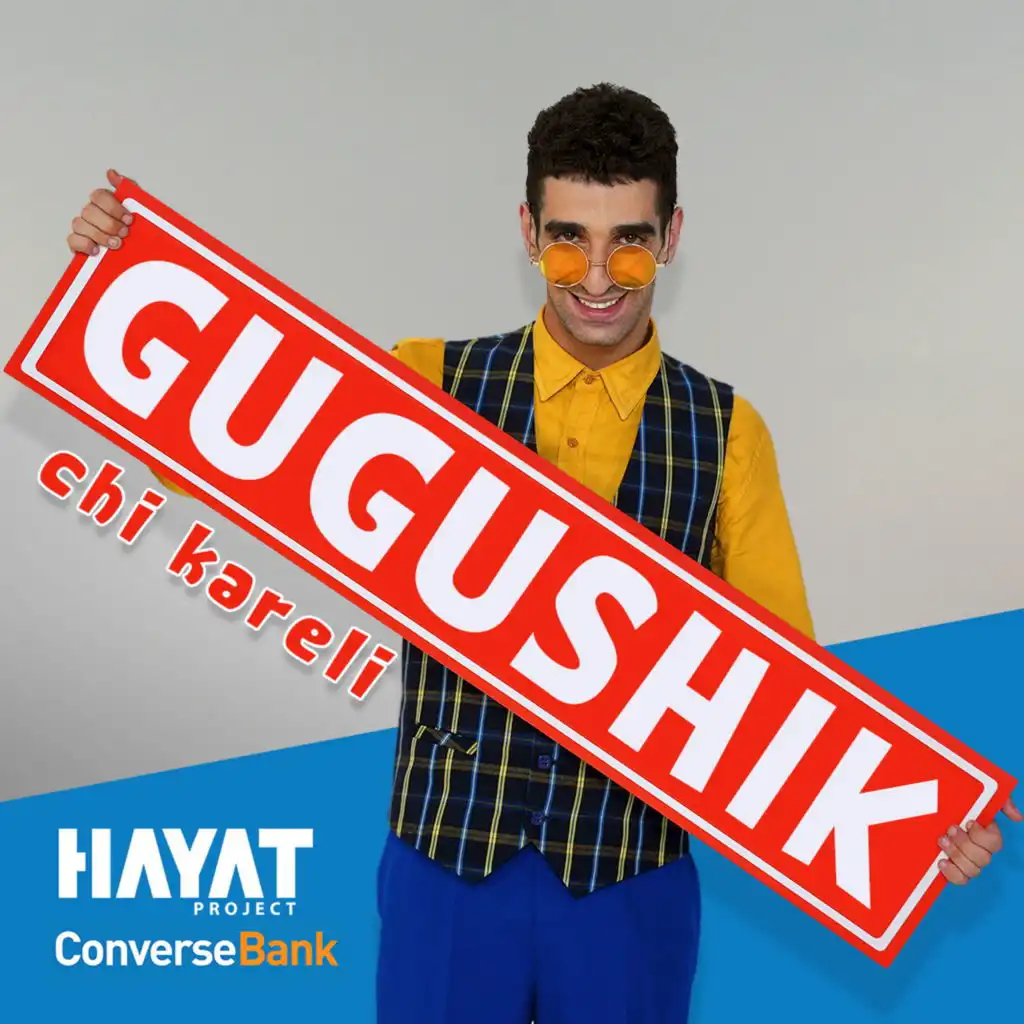 Gugushik chi kareli (feat. ConverseBANK)