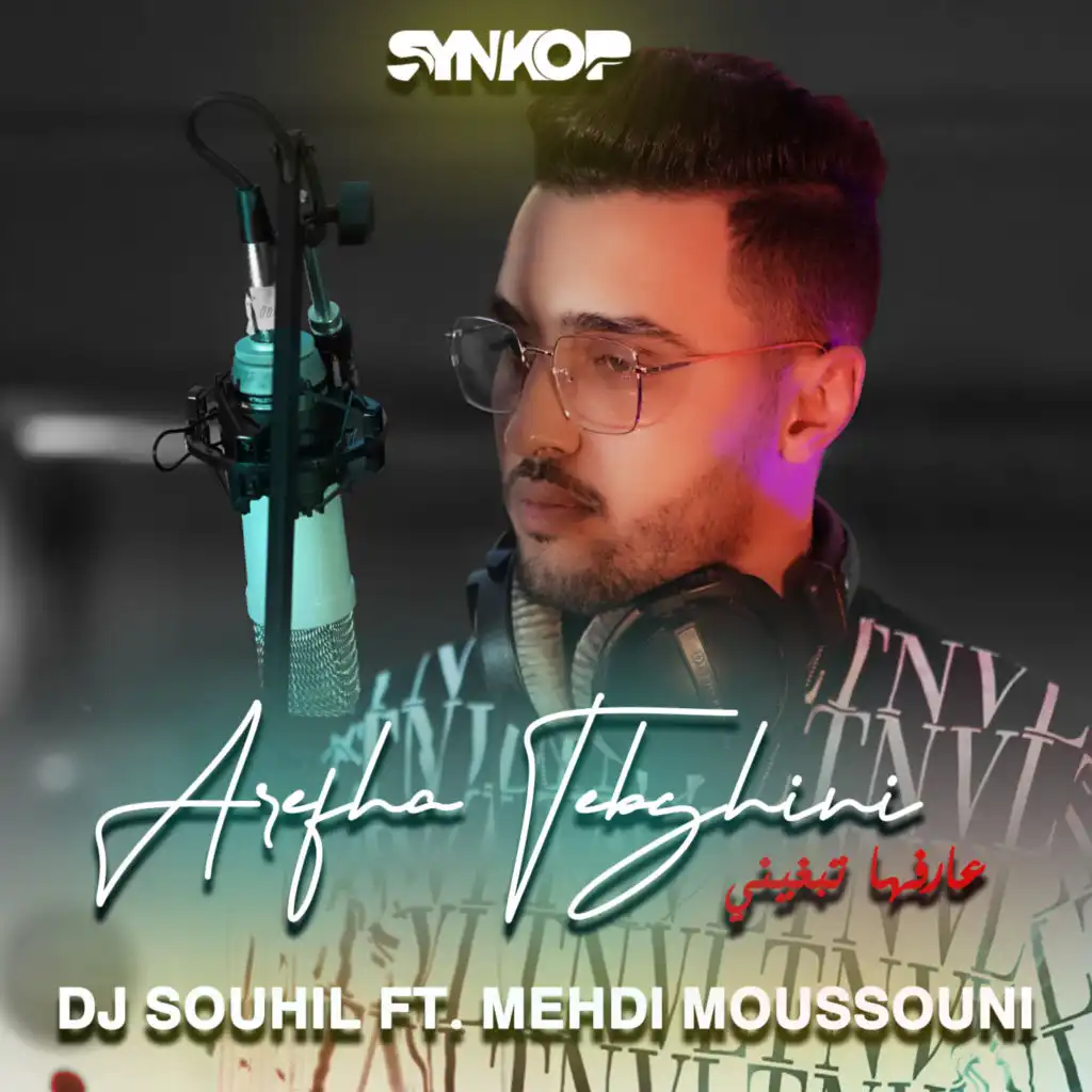 Arefha Tebghini (feat. Mehdi Moussouni)