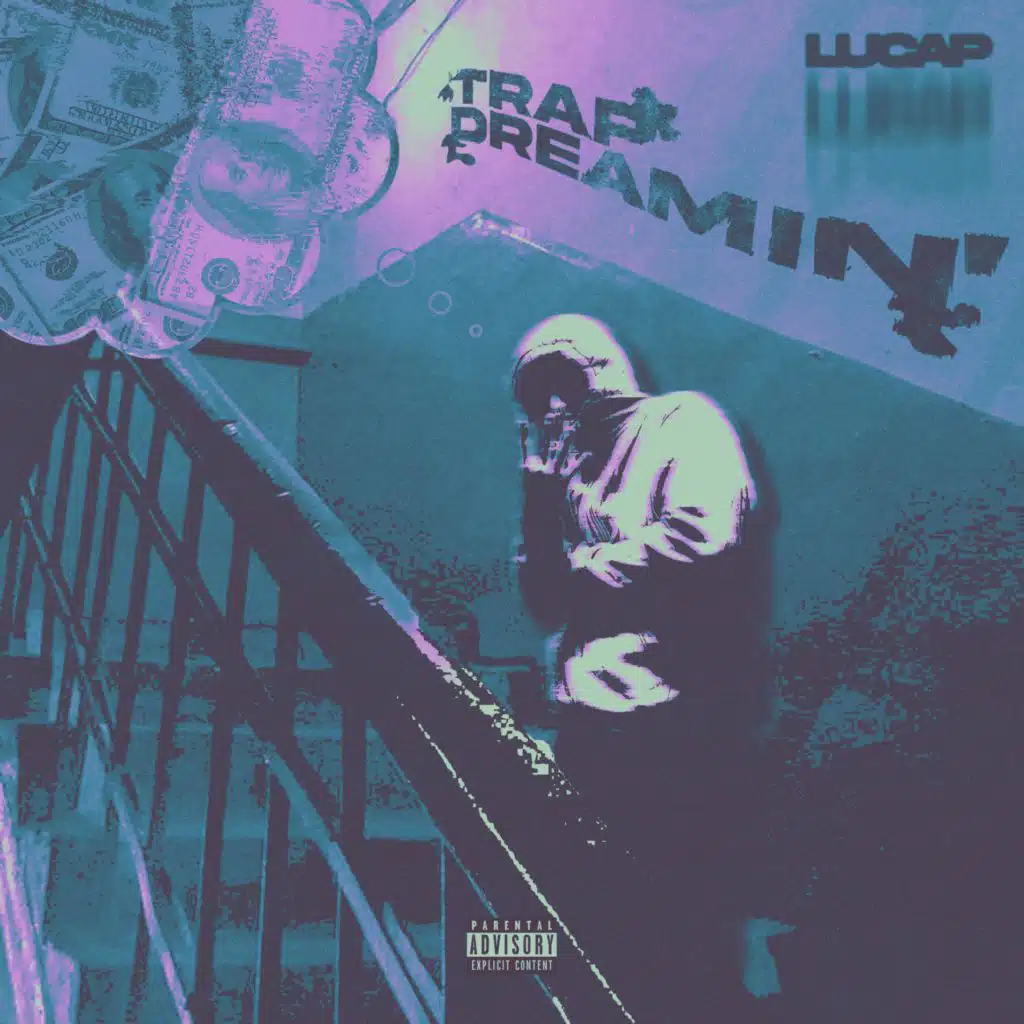 Trap Dreamin'