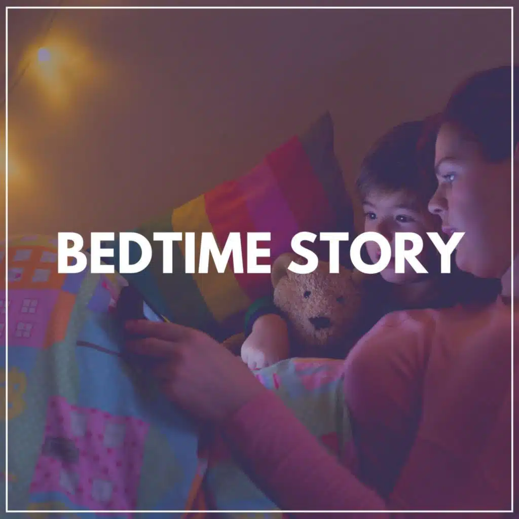 Bedtime Story