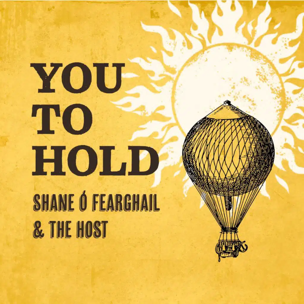 You To Hold (feat. The Host)