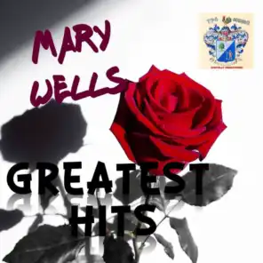 Mary Wells Greatest Hits