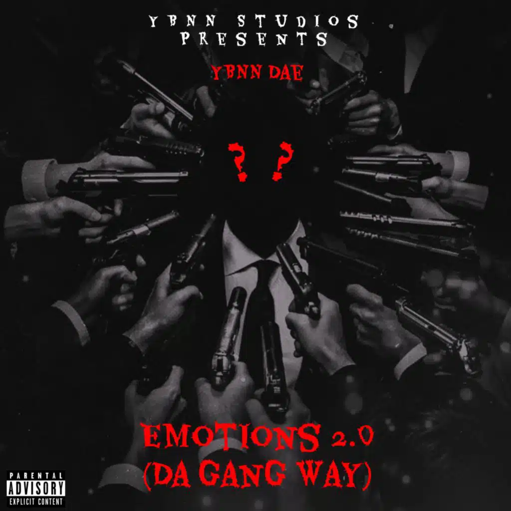 Emotions 2.0 - Da Gang Way
