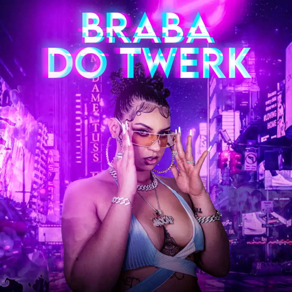 Braba do Twerk