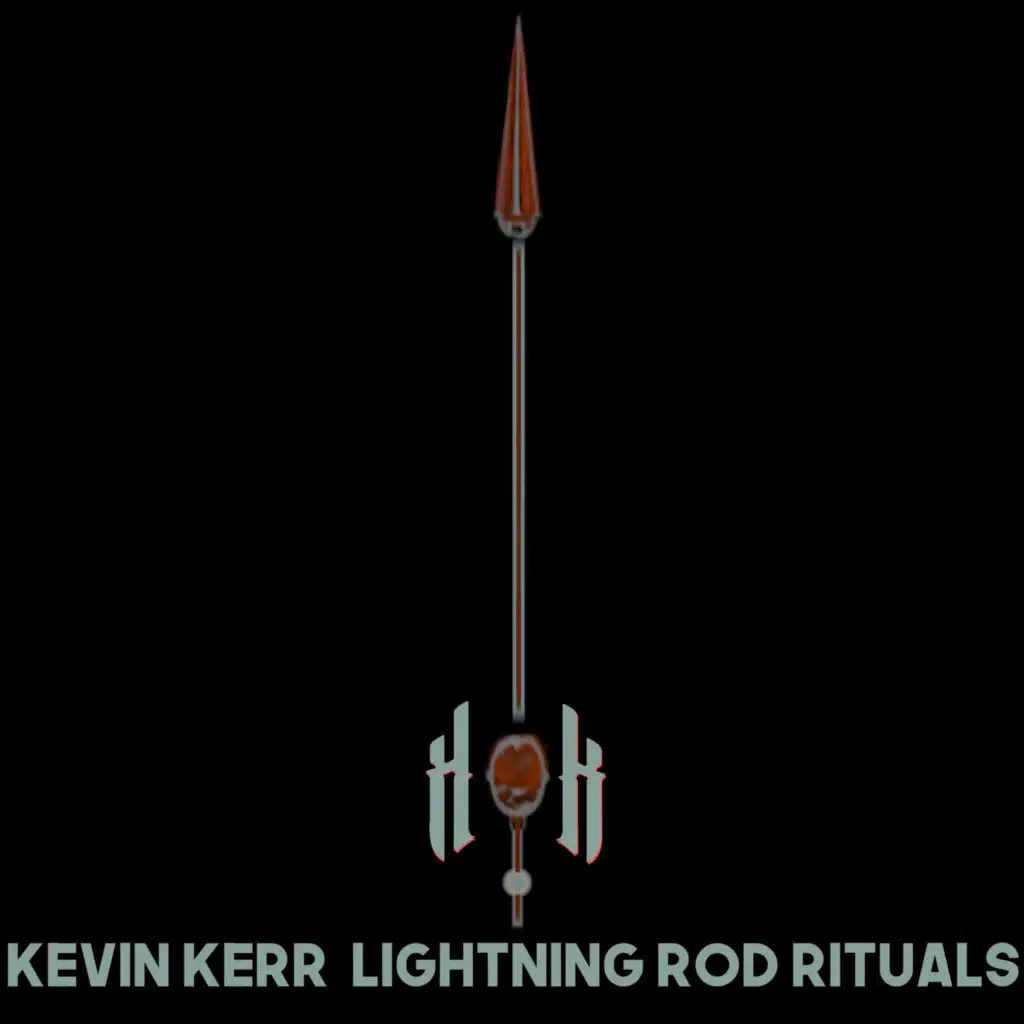 Lightning Rod Rituals