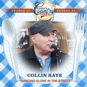 Dancing Alone In The Street (Larry's Country Diner Season 21)