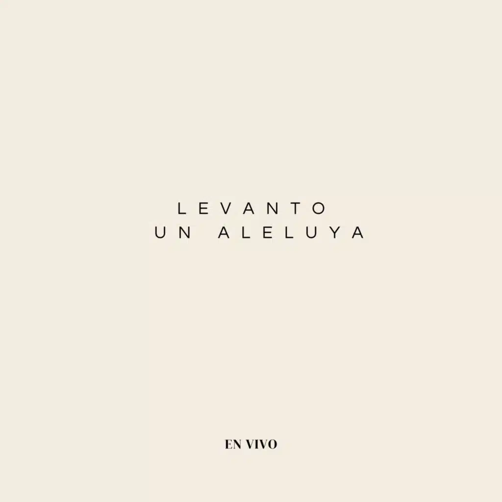 Levanto un Aleluya (En Vivo)
