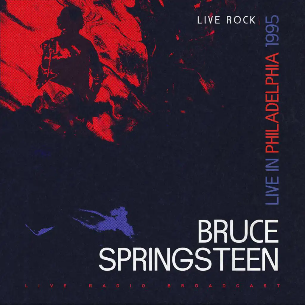 Bruce Springsteen: Live in Philadelphia, 1995