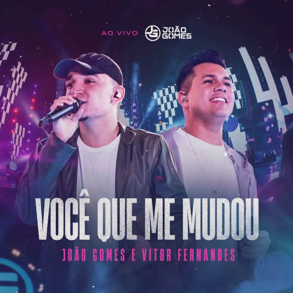 Você que Me Mudou (Ao Vivo)