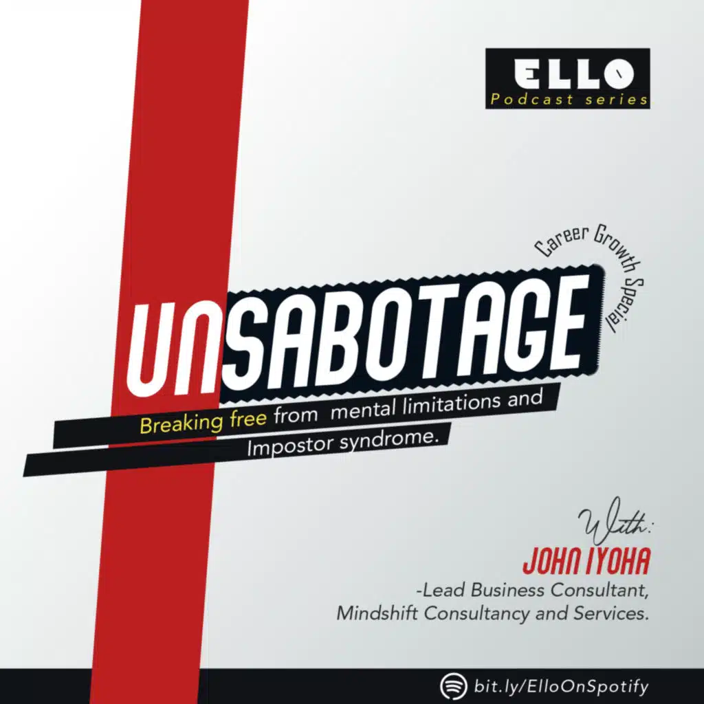 Unsabotage- Breaking free from mental limitations and impostor syndrome