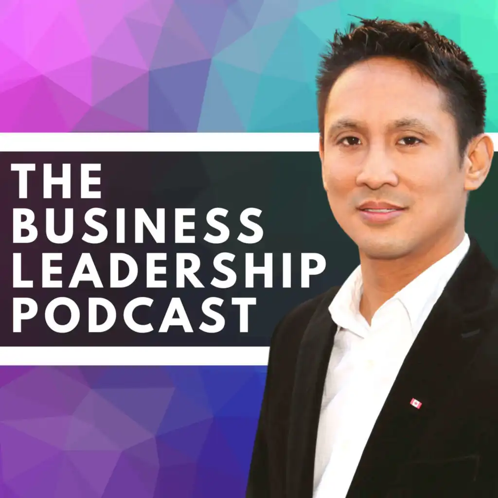 The Business Leadership Podcast