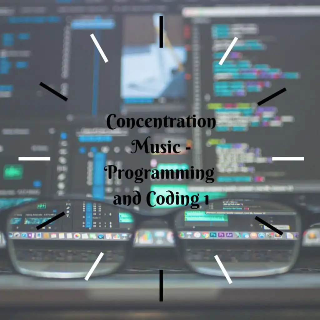 Concentration Music - Programming and Coding 1