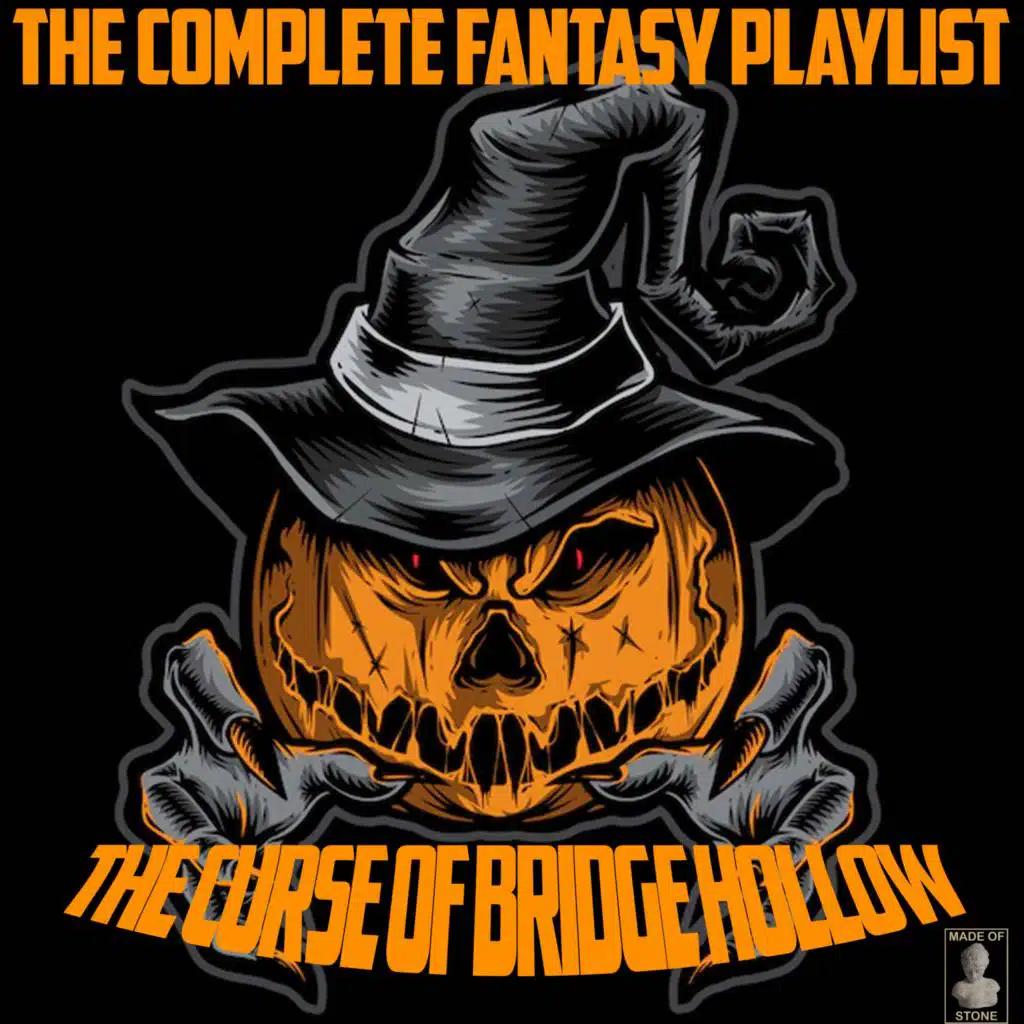 The Curse Of Bridge Hollow- The Complete Fantasy Playlist