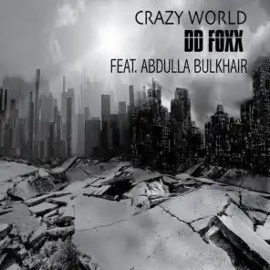 Crazy World (feat. Abdulla Bulkhair)