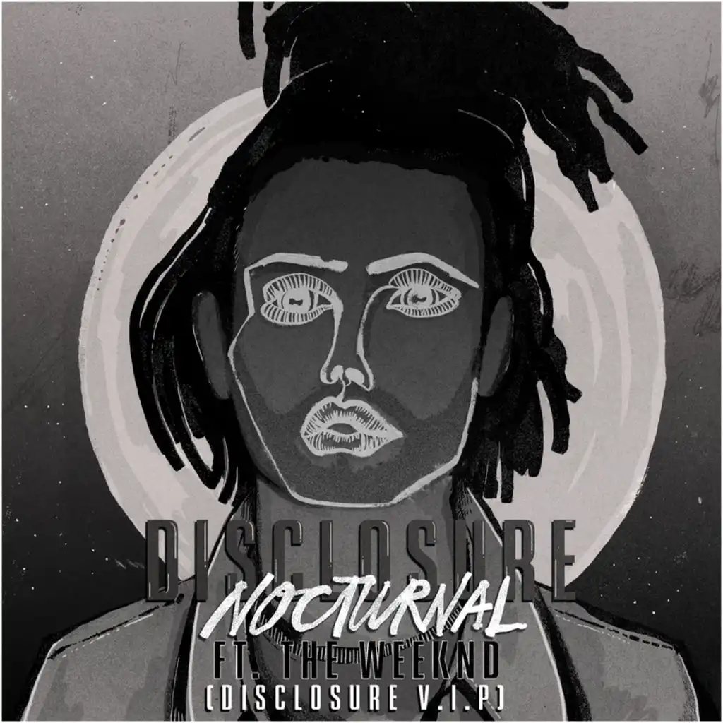 Nocturnal (Disclosure V.I.P.) [feat. The Weeknd]