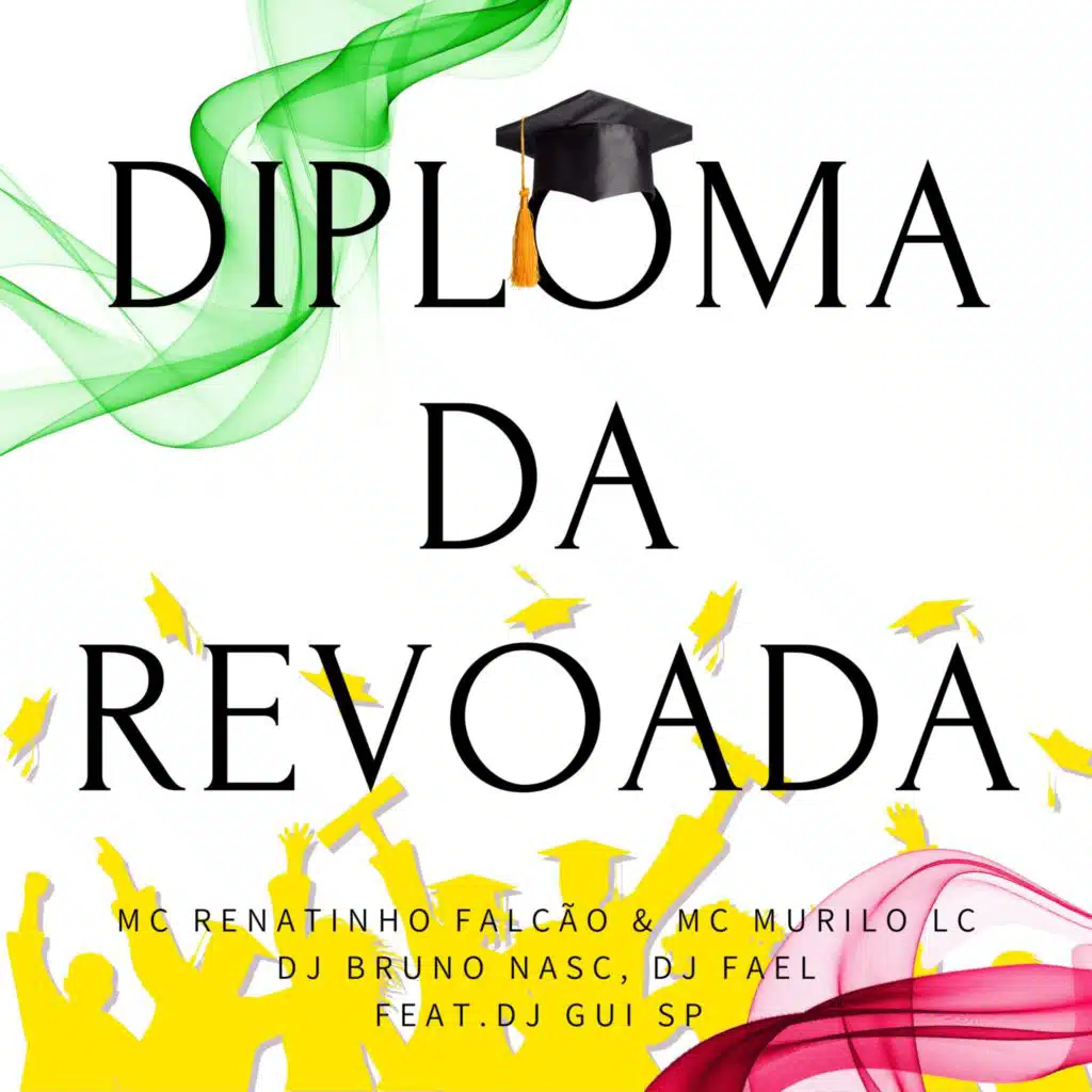 Diploma da Revoada (feat. DJ FAEL & DJ Gui SP)