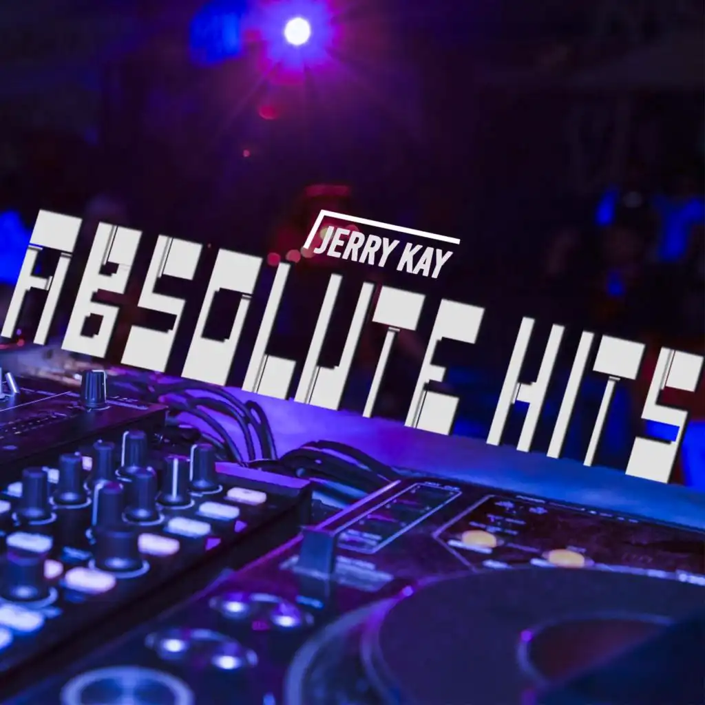 Jerry Kay - Absolute Hits