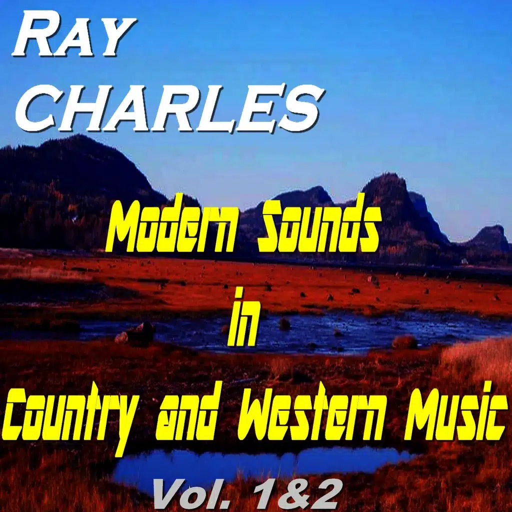 Modern Sounds in Country and Western Music, Vols. 1 & 2