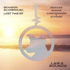 Lost Time (feat. Chris Domingo & Mlinar)