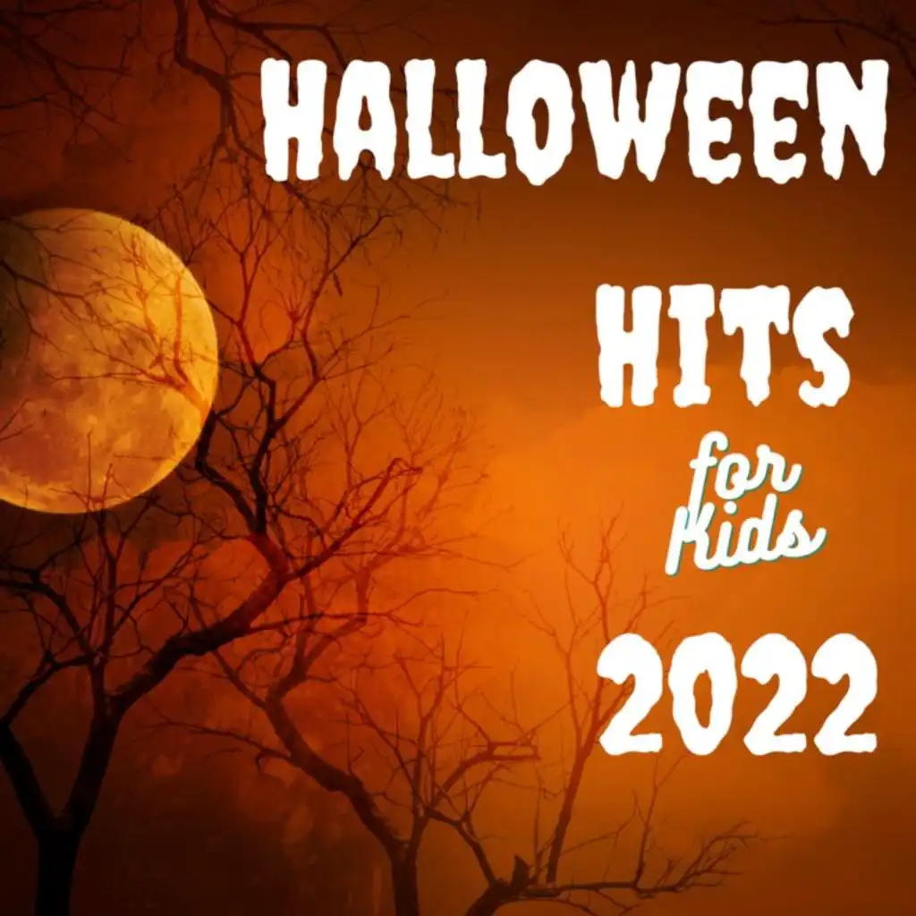 Halloween Hits for Kids 2022